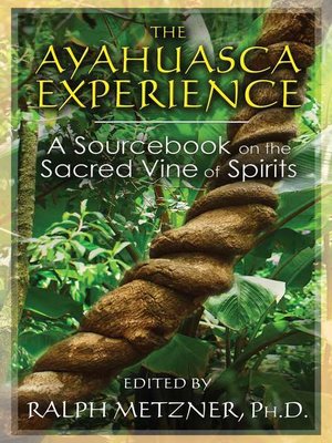 cover image of The Ayahuasca Experience